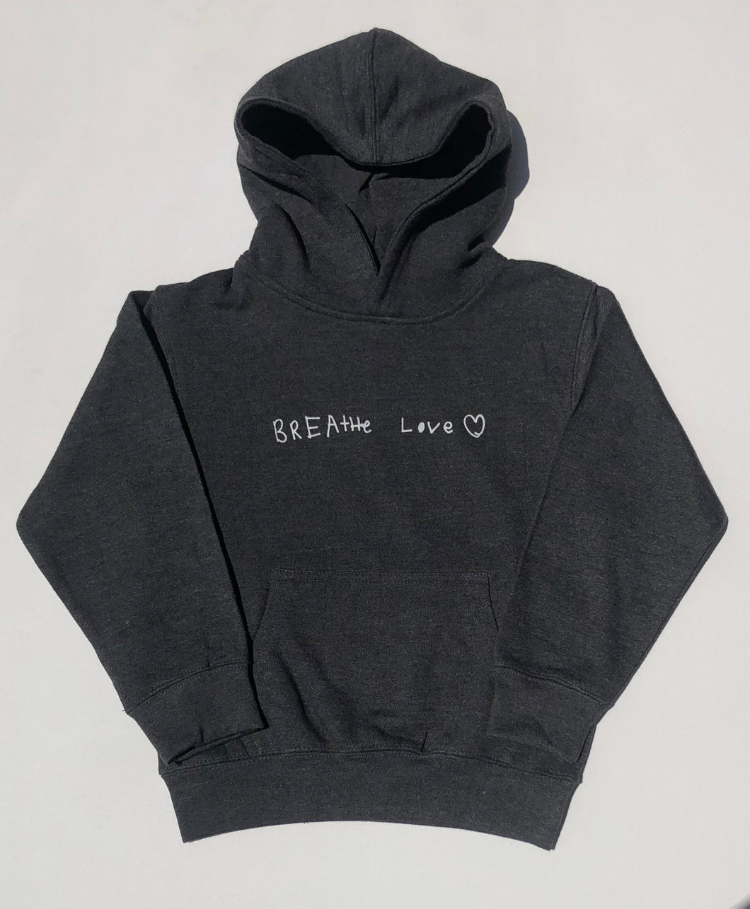 Kids Breathe Love Hoodie