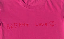 Load image into Gallery viewer, Kids Breathe Love Tee